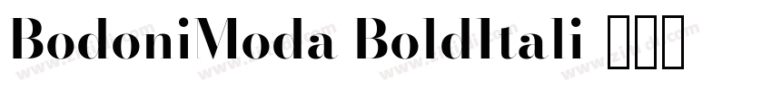 BodoniModa BoldItali字体转换